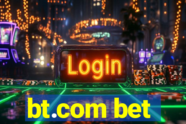 bt.com bet